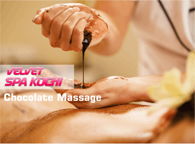 Chocolate Massage in Ernakulam Kochi